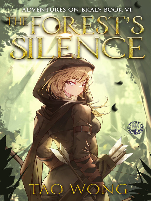Title details for The Forest's Silence by Tao Wong - Available